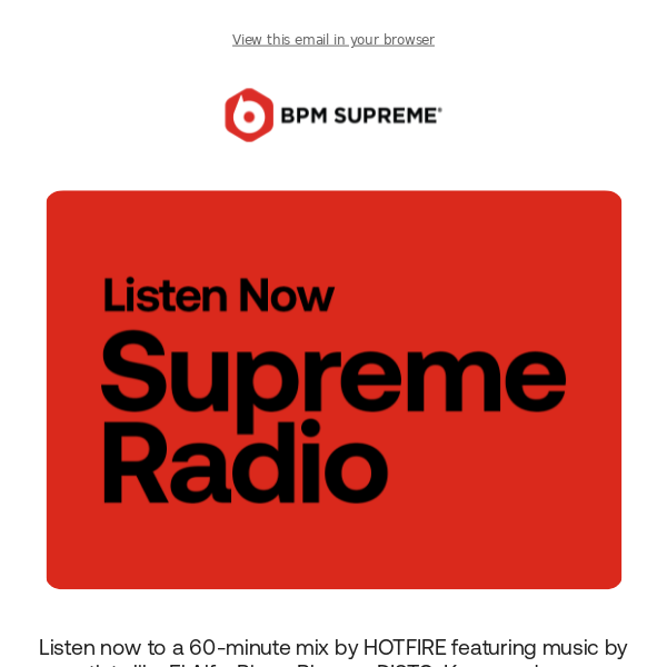Listen Now: Supreme Radio with HOTFIRE + Supreme Radio Mixtape with Vegas Tagus