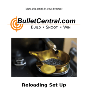 Reloading Set Up - Build Your Own