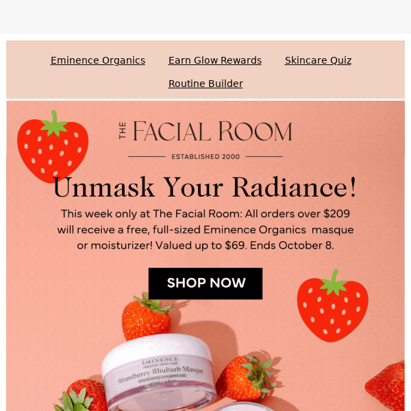 Radiate Beauty with a FREE $69 Eminence Organics Moisturizer or Masque!