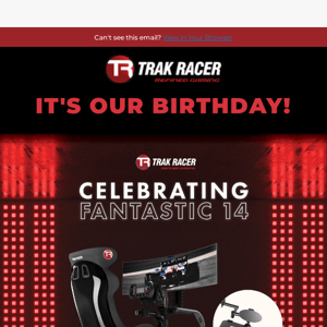 Trak Racer's Birthday is here! 🥳