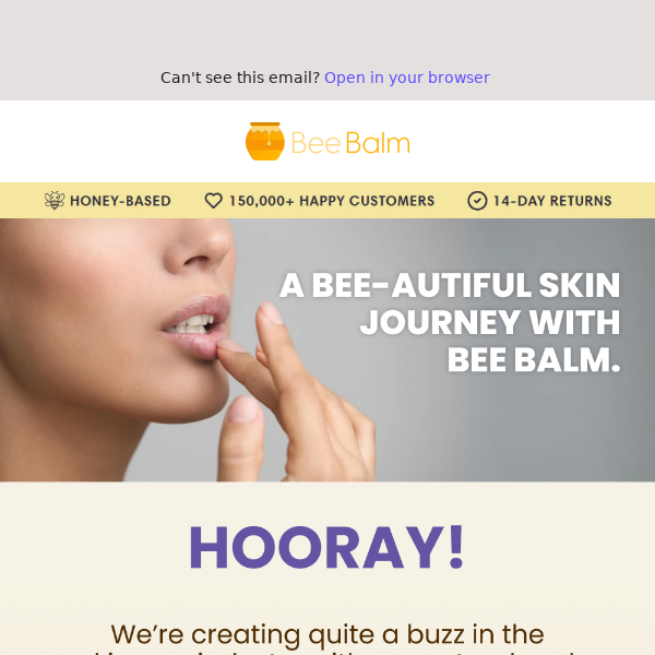 A Bee-autiful Skin Journey With Bee Balm.