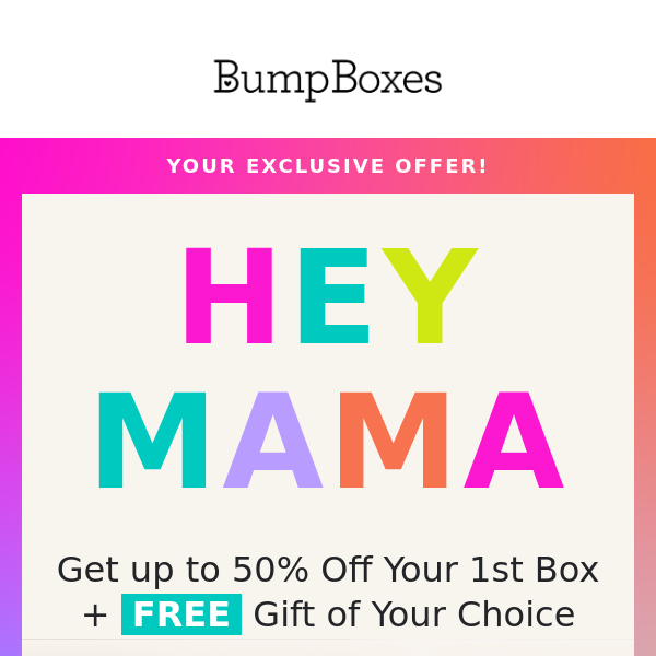 Bump Safe Goodies for 50% off.