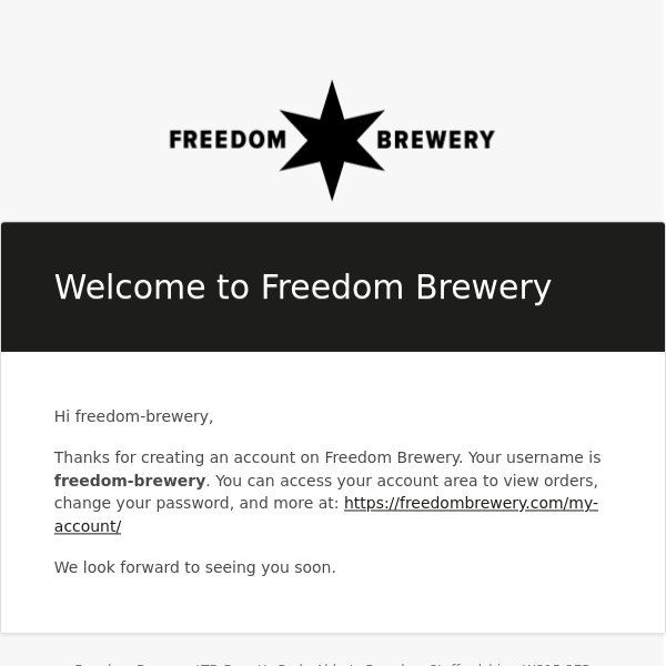 Your Freedom Brewery account has been created!