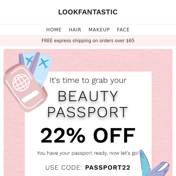 Grab your beauty passport ✈️ Save 22%
