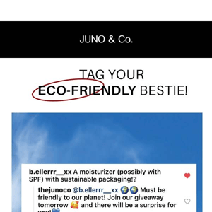 Tag your eco-friendly bestie!