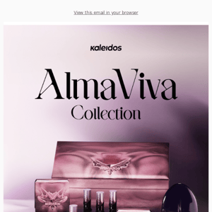 AVAILABLE NOW: Alma Viva Collection