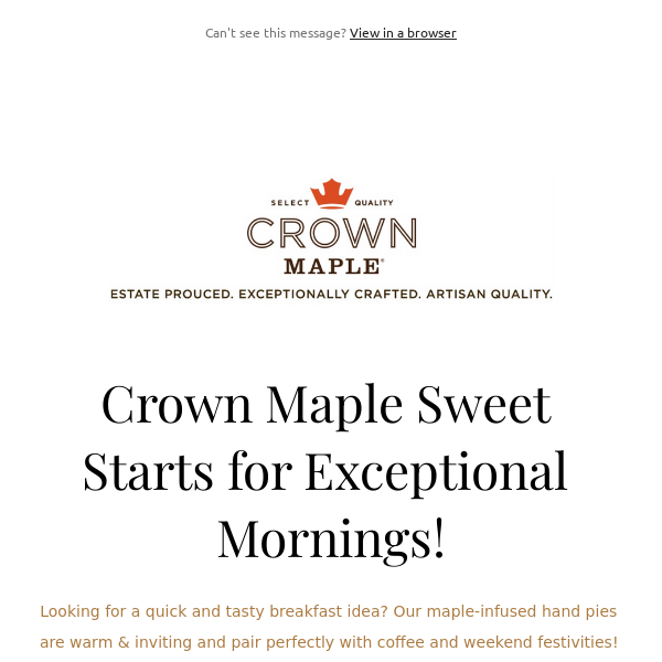 Crown Maple Exceptional Hand Pies & Last 2 Days to SAVE 15%