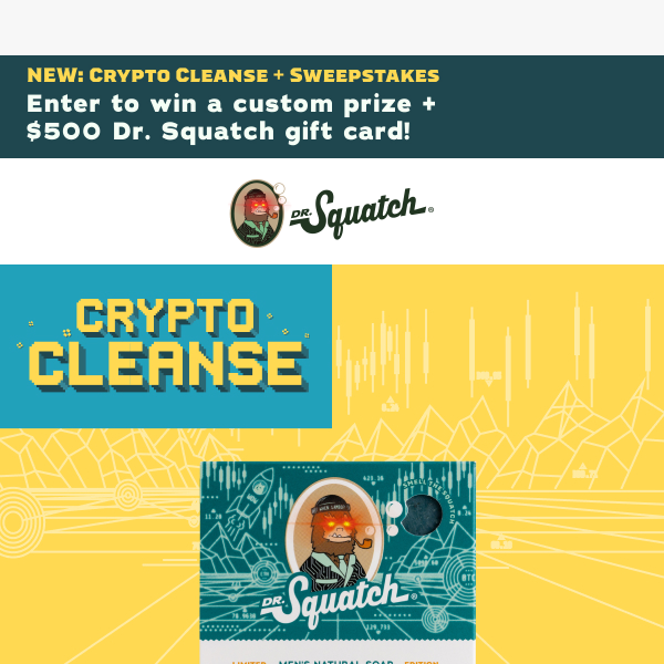 NEW: Crypto Cleanse - Dr. Squatch Soap Co