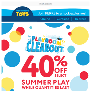 40% off: PLAYROOM CLEAROUT!