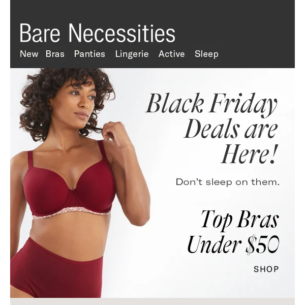 Black Friday Doorbusters: $25 Sleepwear, Bras Under $50 & 7/$35 Panties!