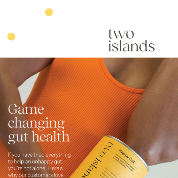 Game changing gut health