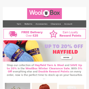 WoolBox Winter Clearance SALE Continues: Up To 20% OFF Hayfield Favourites