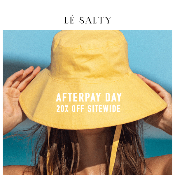 Afterpay Day | 20% Off Sitewide