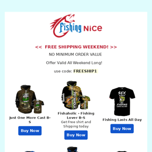 Free Shipping weeken for fishing lovers.