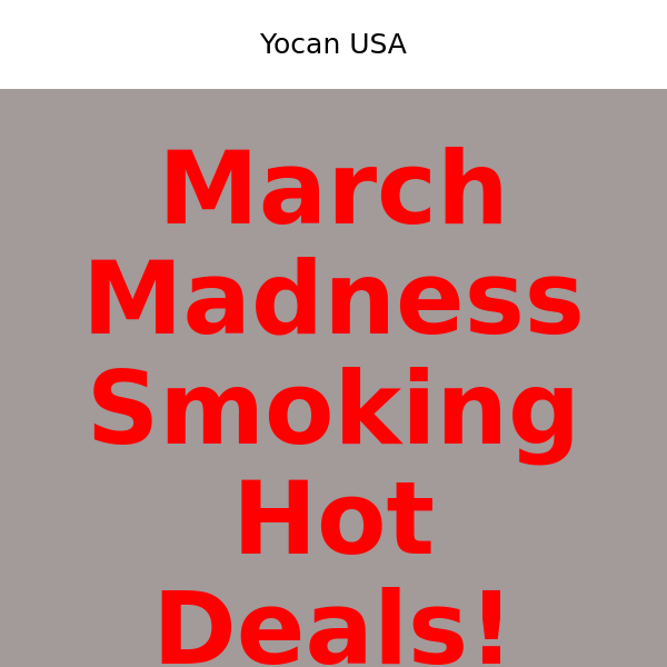 March Madness Yocan Deals