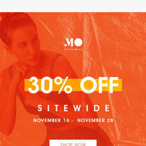 WHAT? 30% OFF Sitewide?