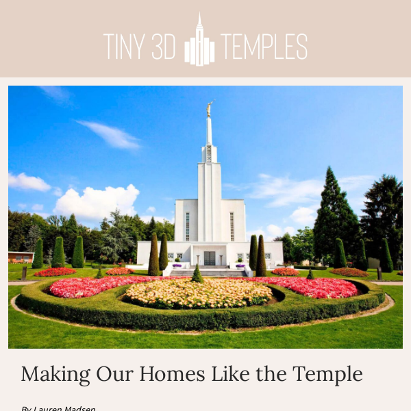 Making Our Homes Like the Temple