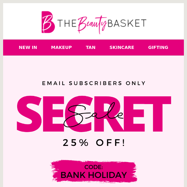 Your exclusive BANK HOLIDAY SALE Discount is here!! 😍🤫🛍️