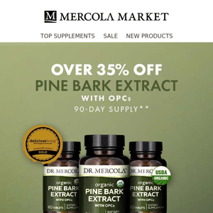 Over 35% Off Organic Pine Bark Extract - Today Only