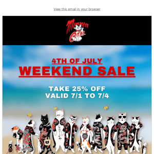 4th of July Weekend Sale!