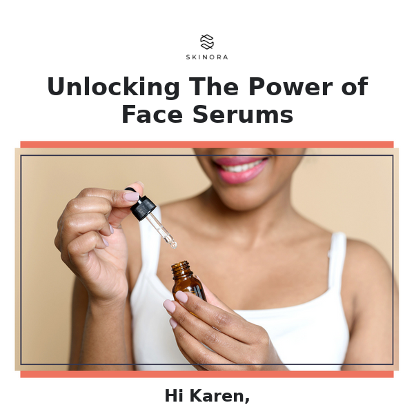 Unlocking The Power of Face Serums