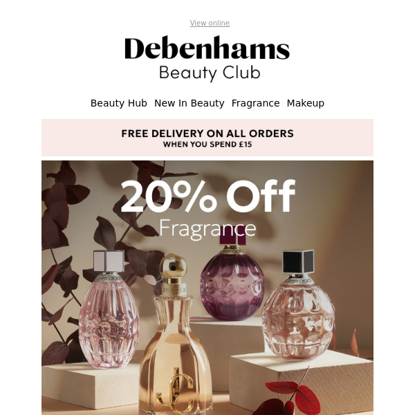 FREE delivery + 20% off top fragrance brands Debenhams Ireland 🌸