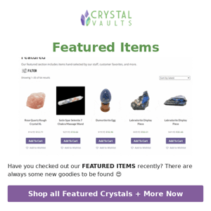 NEW + Featured Crystals 🎉