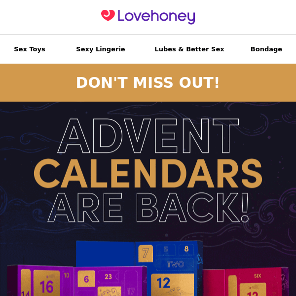 Lovehoney , get your Advent Calendar today! 🎁