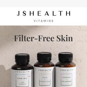 Filter-Free Skin