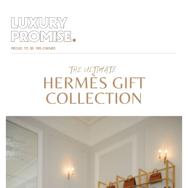 The Ultimate HERMÈS Gift Collection 👜