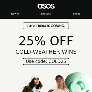 25% off cold-weather wins ❄️