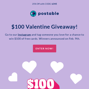 $100 Valentine Giveaway! ❤