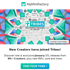 More Tribes Creators = More STLs for you! 🎁