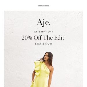 20% Off The Edit | Afterpay Day Starts Now