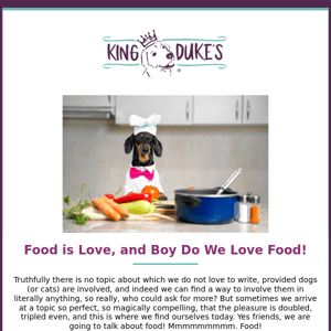 Food is Love 💕 and Boy Do We Love Food! 🐾