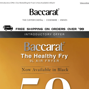 NEW 🖤 SAVE 50% OFF Baccarat® The Healthy Fry Air Fryer Black