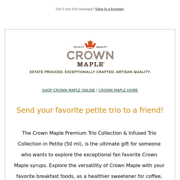 Crown Maple Share Petite Trio With a Friend; SAVE 15% promo thru March 5th