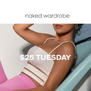 $25 Tuesday ENDING SOON!