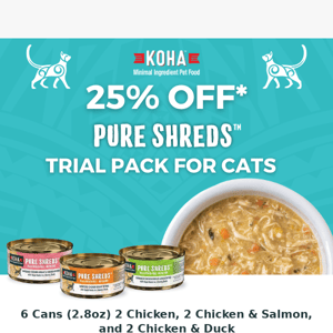 [EXPIRES SOON] 25% Off Pure Shreds Trial Pack for Cats