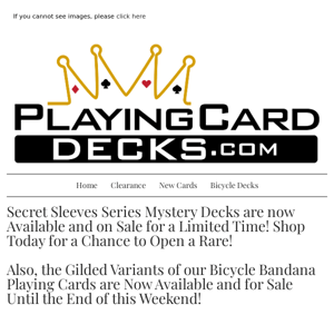 The New Mystery Deck and Bandana Gilded!