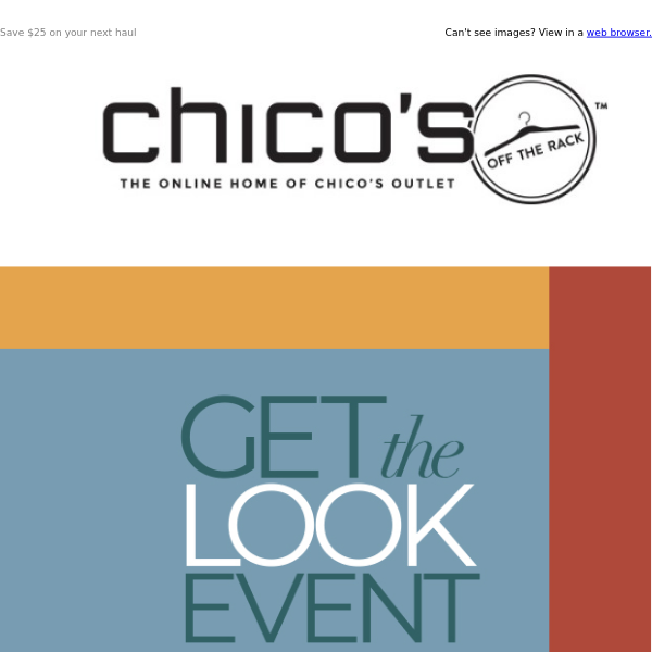 Get the Look Event is here - Chico's Off The Rack