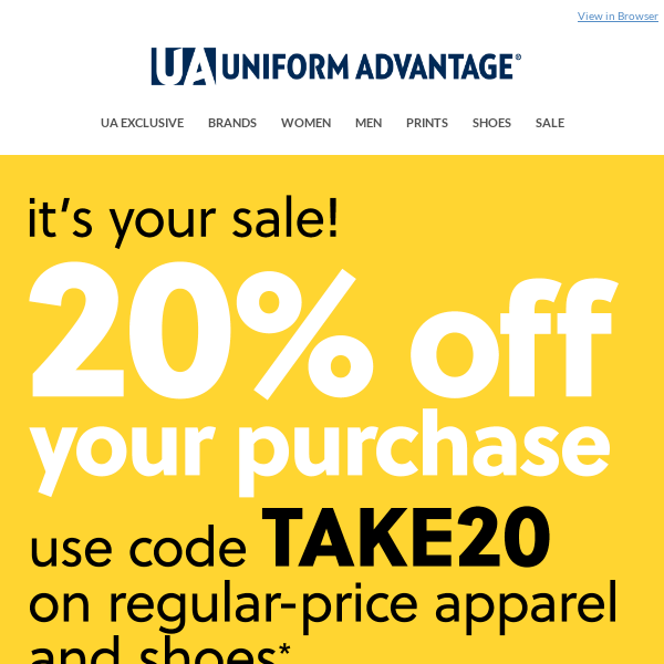 YOU make this SALE! 20% off regular-price apparel & shoes* - Uniform  Advantage