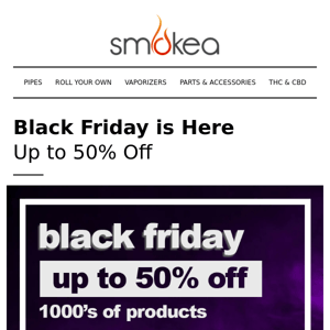 Save 50% on the best smoking gear!