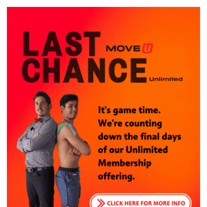 Last chance, MoveU !
