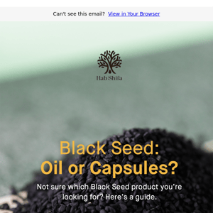 Black Seed: Oil or Capsules?