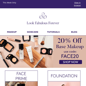 Get 20% Off All Base Makeup