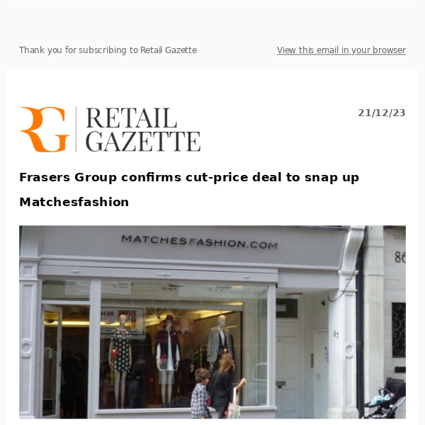 Frasers Group confirms cut-price deal to snap up Matchesfashion