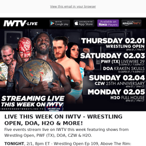 TODAY ON IWTV - Wrestling Open!