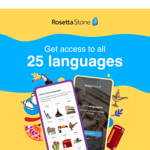 ⌛ Last chance: Explore 25 languages with Rosetta Stone Unlimited