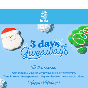 3 Days of Giveaways Await! 🎁✨